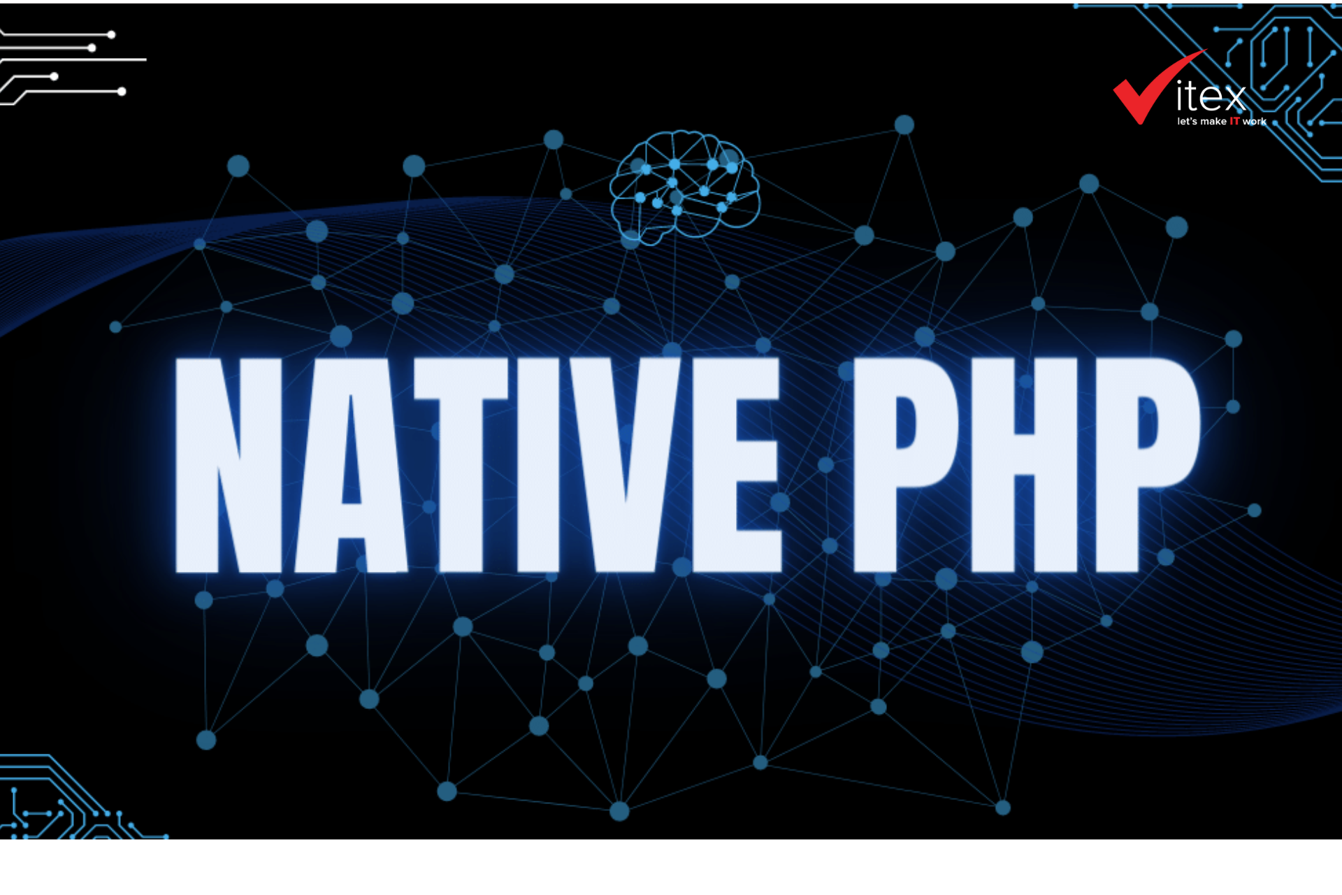 NativePHP – Công nghệ có thật hay trò đùa của anh em PHP Dev?