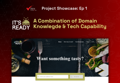 ItsReady: Delivering a High-Standard F&B Platform Under Strict Requirements
