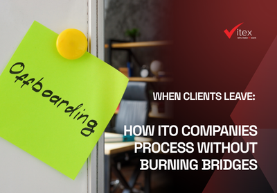 When Clients Leave: How ITO Companies Process Without Burning Bridges