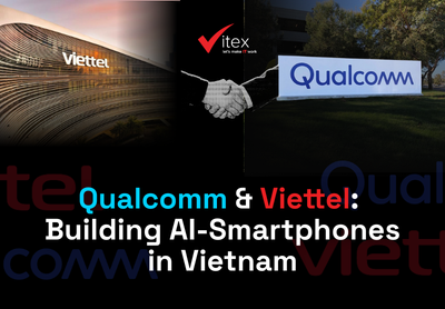 Qualcomm & Viettel: Building AI-Smartphones in Vietnam