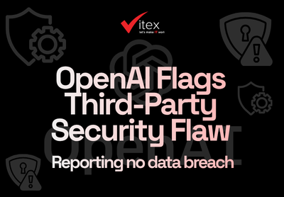 Third-Party Risk: OpenAI’s Near-Miss Explained